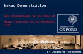IT Learning Programme Nexus Demonstration See instructions to use this at .