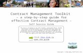 Copyright © 2010-2011 Sheffield City Council Contract Management Toolkit – a step-by-step guide for effective Contract Management – Self Service Guide.