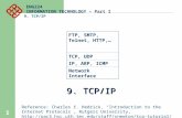 1 9. TCP/IP Reference: Charles L. Hedrick, “Introduction to the Internet Protocols”, Rutgers University,