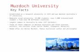 Established as a research university in 1973 and was Western Australia’s 2 nd university. Moderate sized university: 18,400 students, over 3,000 international.
