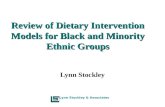 Lynn Stockley & Associates Review of Dietary Intervention Models for Black and Minority Ethnic Groups Lynn Stockley.