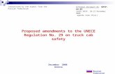 December 2008 Geneva Proposed amendments to the UNECE Regulation No. 29 on truck cab safety Russian Federation Transmitted by the expert from the Russian.