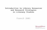 Introduction to Library Resources and Research Strategies in Literary Studies French 2601.