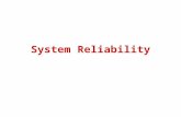 System Reliability. Random State Variables System Reliability/Availability.