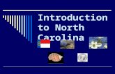 Introduction to North Carolina. What are the four major regions of NC?  Tidewater  Coastal Plain  Piedmont  Mountains.