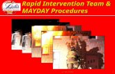 4/10/20021 Rapid Intervention Team & MAYDAY Procedures.