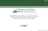 Return to KaiserEDU Tutorials Figure 1 Health Care Reform and The NM Health Insurance Exchange.