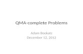 QMA-complete Problems Adam Bookatz December 12, 2012.