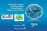 Colorado Lottery Tracking Study Presentation March 2012 (W4) for Colorado Lottery by Simon Jaworski.