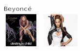Beyoncé. Born: September 4, 1981 Houston, Texas Biography: Beyoncé Giselle Knowles-Carter from: Destiny’s child Spouse: Jay-z Child: Blue Ivy Carter.