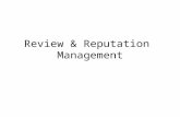 Review & Reputation Management. What Is Reputation Management The practice of understanding and influencing the consumers perception of a business or.