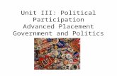 Unit III: Political Participation Advanced Placement Government and Politics.