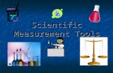 Scientific Measurement Tools. What is MASS? The measurement of how much matter something has.