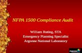 NFPA 1500 Compliance Audit William Ruting, STA Emergency Planning Specialist Argonne National Laboratory.