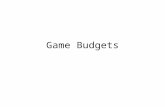 Game Budgets. Costs Developers Software Computers Marketing Legal.