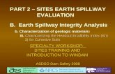 Characterizing the Headcut Erodibility Index (Kh) 3) for Cohesive Soils PART 2 – SITES EARTH SPILLWAY EVALUATION B. Earth Spillway Integrity Analysis b.