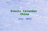 Events Calendar China June 2015. SunMonTueWedThuFriSat 12345 6 789101112 1314141515161617171819 202122232425252626 272728293031 Please Select & Click.