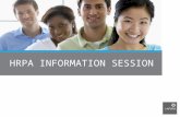 HRPA INFORMATION SESSION. Presentation Agenda Who is HRPA? What is the Certified Human Resources Professional (CHRP) designation? Why join HRPA? How to.