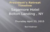 Sagamore Hotel Bolton Landing, NY Thursday April 23, 2015 Ted Friedman.
