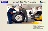 Page-1 Aircraft Tire PBL Programs Paul M. Bland Product Line Manager, SCM Programs LM MS2 Moorestown.