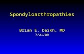 Spondyloarthropathies Brian E. Daikh, MD 7/21/09.