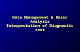 Data Management & Basic Analysis Interpretation of Diagnostic test.