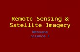 Remote Sensing & Satellite Imagery Messana Science 8.