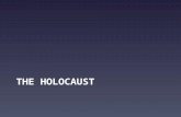 THE HOLOCAUST. What is the “Holocaust”? Refers to a specific genocidal event in 20 th century history – Genocide: the deliberate and systematic extermination.