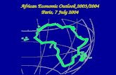 African Economic Outlook 2003/2004 Paris, 7 July 2004.