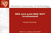 NED and post-NED WUT involvement NED S.C. meeting 30.10.2007 Maciej Chorowski.