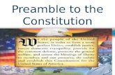 Preamble to the Constitution. What the Preamble Contains The Preamble provides knowledge of: Who established the government - “we the people” For what.
