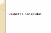 Diabetes insipidus. Diabetes insipidus (DI) Types and causes of DI ◦ Central ◦ Nephrogenic DI Symptoms and signs of DI Syndrome of inappropriate ADH secretion.