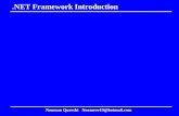 .NET Framework Introduction Nouman Qureshi Noomeee19@hotmail.com.