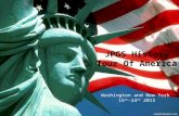 Washington and New York 15 th -24 th 2013 JPGS History Tour Of America.