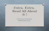 Extra. Extra. Read All About it ! Christina D’Amelio DAMELIOC@wpunj.edu.