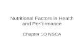 Nutritional Factors in Health and Performance Chapter 1O NSCA.