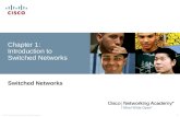 © 2014 Cisco and Bob Vachon All rights reserved. 1 Chapter 1: Introduction to Switched Networks Switched Networks.