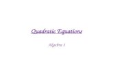 Quadratic Equations Algebra I. Vocabulary Solutions – Called roots, zeros or x intercepts. The point(s) where the parabola crosses the x axis. Minimum.