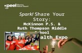 Spark! Share Your Story: McKinnon P.S. & Ruth Thompson Middle School 2013 Health Expo 2013 Health Expo.