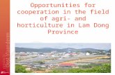 Opportunities for cooperation in the field of agri- and horticulture in Lam Dong Province.