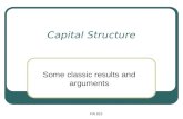 FIN 819 Capital Structure Some classic results and arguments.