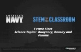 Future Fleet Science Topics: Buoyancy, Density and Volume.