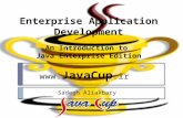 Enterprise Application Development Sadegh Aliakbary An Introduction to Java Enterprise Edition www. JavaCup.ir.