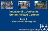 Vocational Courses at Soham Village College Level 1 Foundation Learning Tier.