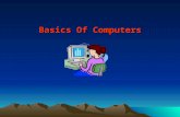 Basics Of Computers. 8/18/2015Introduction to Computers2 A Desktop Machine.