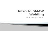 Intro to Agriculture.  Upon completion of this lesson students will be able to: ◦ identify definitions and terminology associated with welding ◦ Demonstrate.