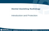 1 Dental Assisting Radiology Introduction and Protection.
