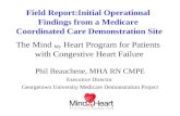 Field Report:Initial Operational Findings from a Medicare Coordinated Care Demonstration Site The Mind My Heart Program for Patients with Congestive Heart.