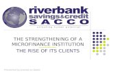 Presented by (name) on (date) THE STRENGTHENING OF A MICROFINANCE INSTITUTION THE RISE OF ITS CLIENTS.