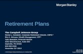 Retirement Plans The Campbell Johnson Group Randy L. Campbell, Corporate Retirement Director, CRPS ® Eric A. Johnson, Wealth Management, CFP ® Tyler Beaudoin,
